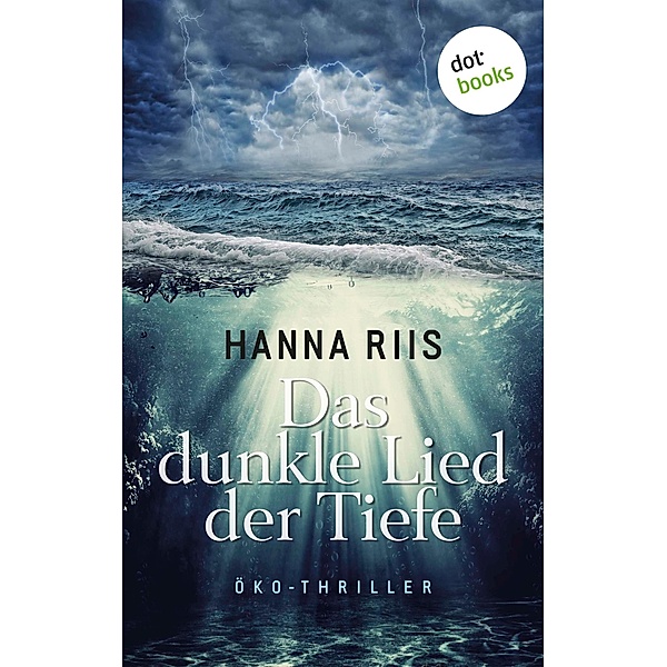 Das dunkle Lied der Tiefe, Hanna Riis