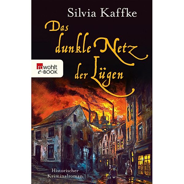 Das dunkle Netz der Lügen, Silvia Kaffke