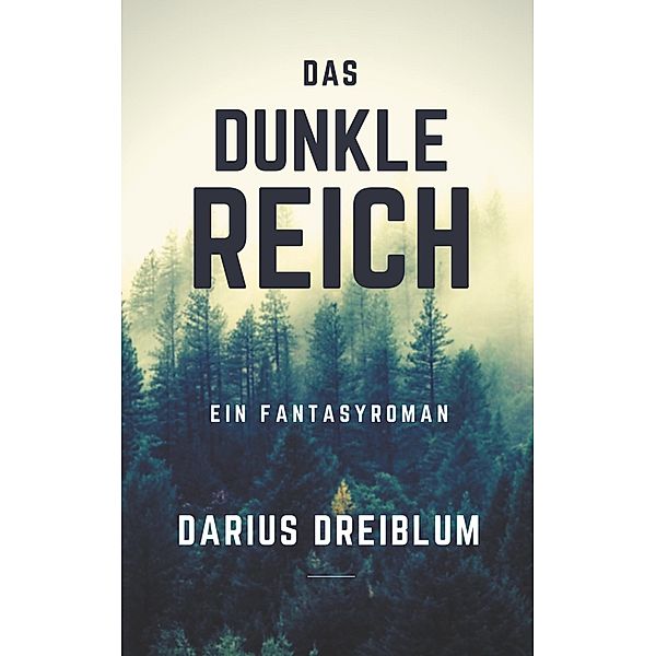 Das dunkle Reich, Darius Dreiblum