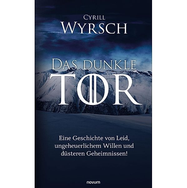 Das dunkle Tor, Cyrill Wyrsch