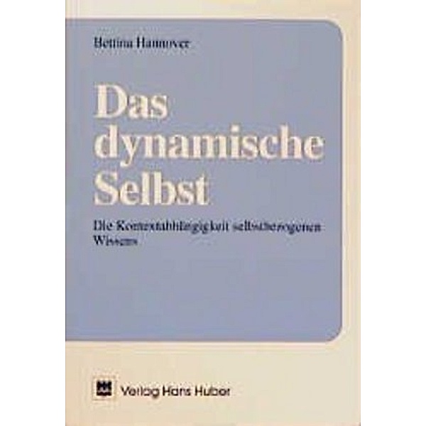 Das dynamische Selbst, Bettina Hannover