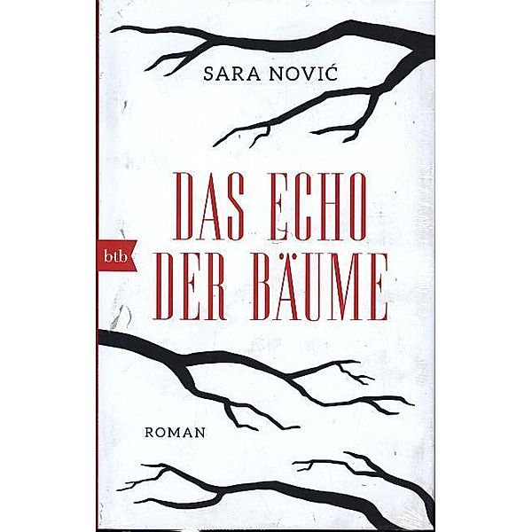 Das Echo der Bäume, Sara Novic