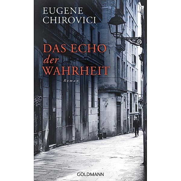 Das Echo der Wahrheit, Eugene Chirovici