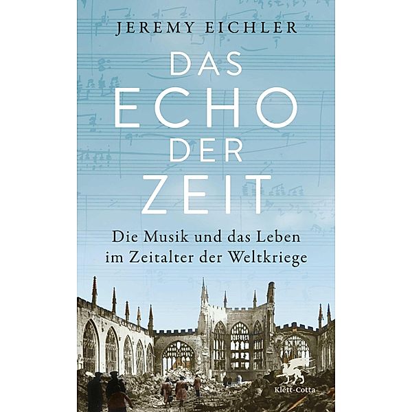 Das Echo der Zeit, Jeremy Eichler