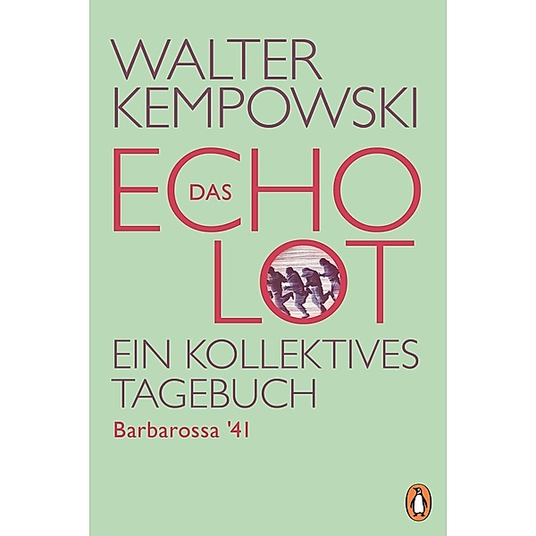 Das Echolot - Barbarossa '41, Walter Kempowski