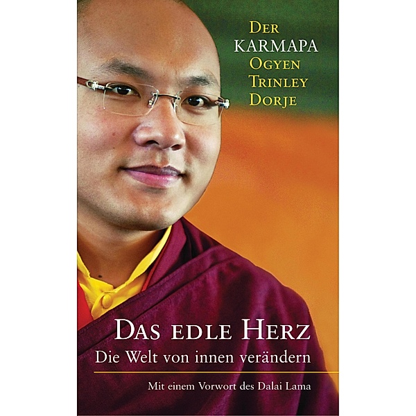 Das edle Herz, Karmapa Dorje Ogyen Trinley