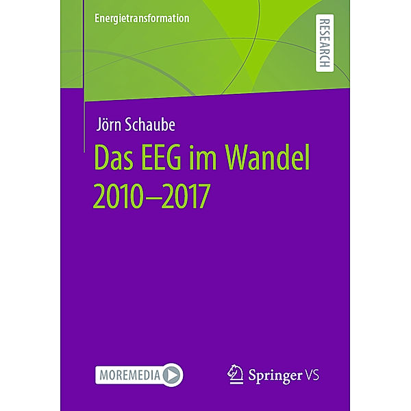 Das EEG im Wandel 2010 - 2017, Jörn Schaube