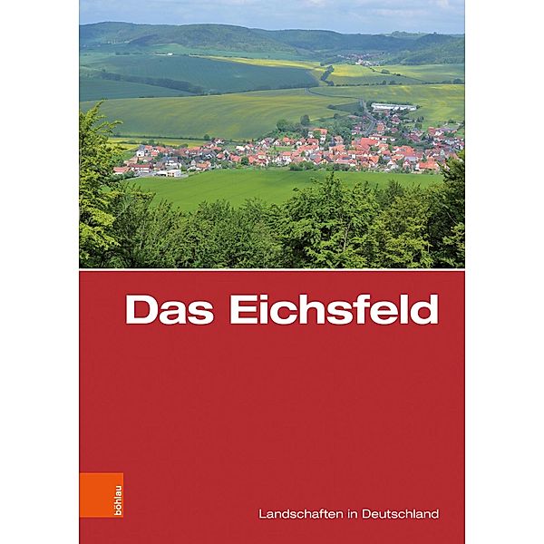 Das Eichsfeld / Landschaften in Deutschland