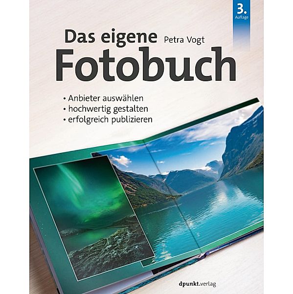 Das eigene Fotobuch, Petra Vogt