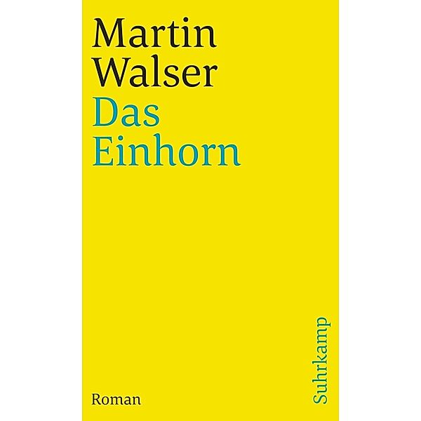 Das Einhorn, Martin Walser