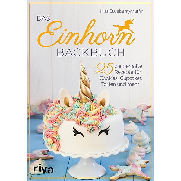 Das Einhorn-Backbuch, Miss Blueberrymuffin