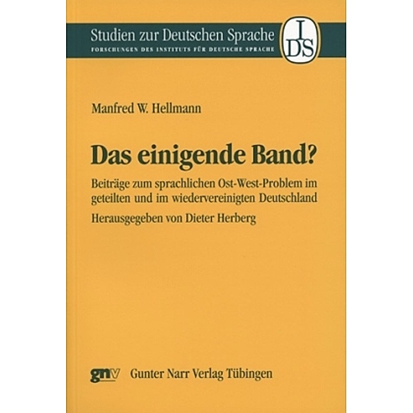 Das einigende Band?, Manfred W. Hellmann