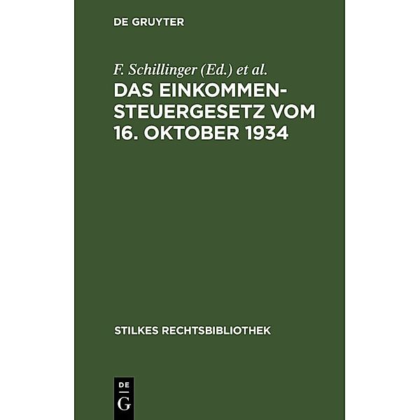 Das Einkommensteuergesetz vom 16. Oktober 1934