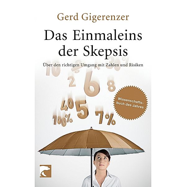 Das Einmaleins der Skepsis, Gerd Gigerenzer