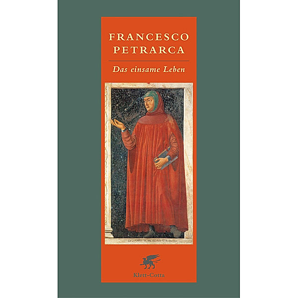 Das einsame Leben, Francesco Petrarca