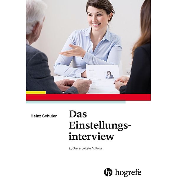 Das Einstellungsinterview, Heinz Schuler