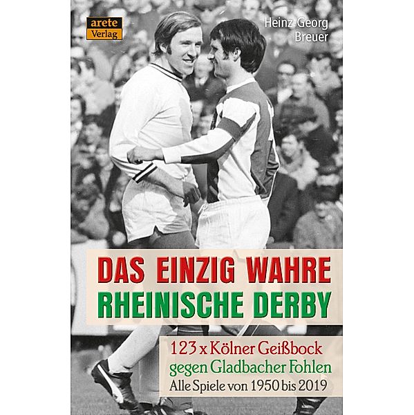 Das einzig wahre Rheinische Derby, Heinz-Georg Breuer