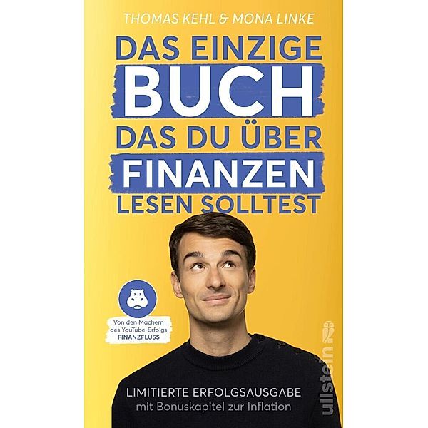 Das einzige Buch, das du über Finanzen lesen solltest, Thomas Kehl, Mona Linke