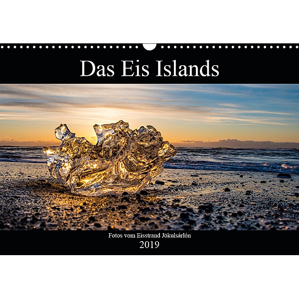 Das Eis Islands (Wandkalender 2019 DIN A3 quer), Stefan Schröder