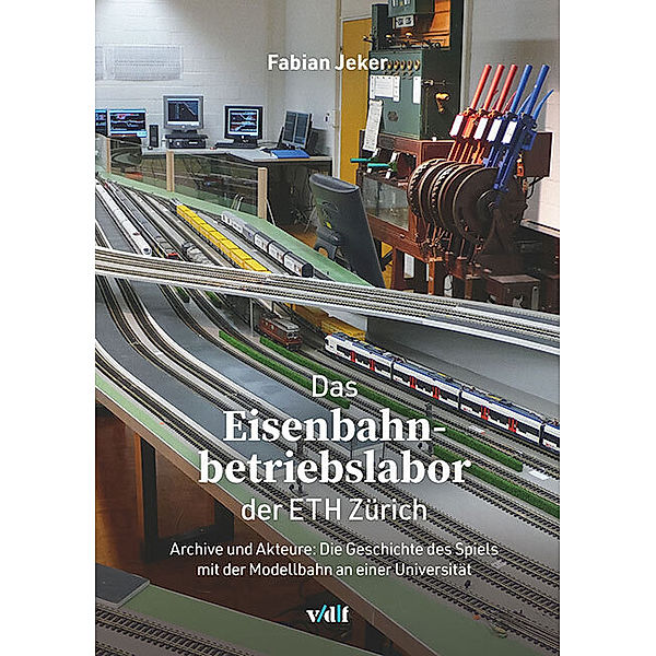 Das Eisenbahnbetriebslabor der ETH Zürich, Fabian Jeker