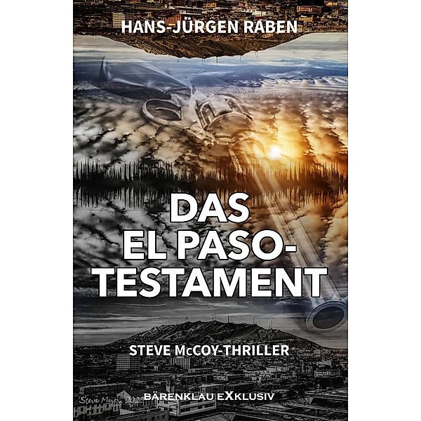 Das El Paso-Testament, Hans-Jürgen Raben