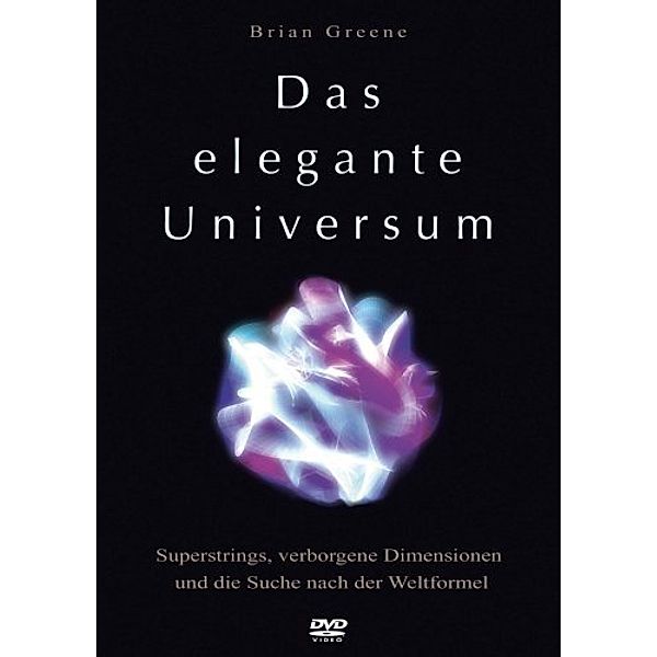 Das elegante Universum, Brian Greene