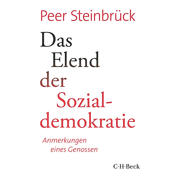 Das Elend der Sozialdemokratie, Peer Steinbrück