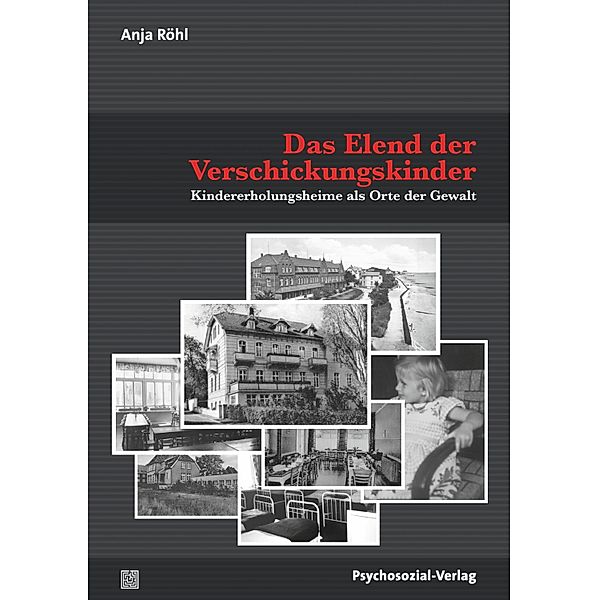 Das Elend der Verschickungskinder, Anja Röhl