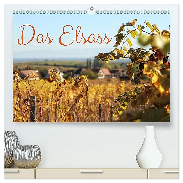 Das Elsass (hochwertiger Premium Wandkalender 2024 DIN A2 quer), Kunstdruck in Hochglanz, Christine Wirges