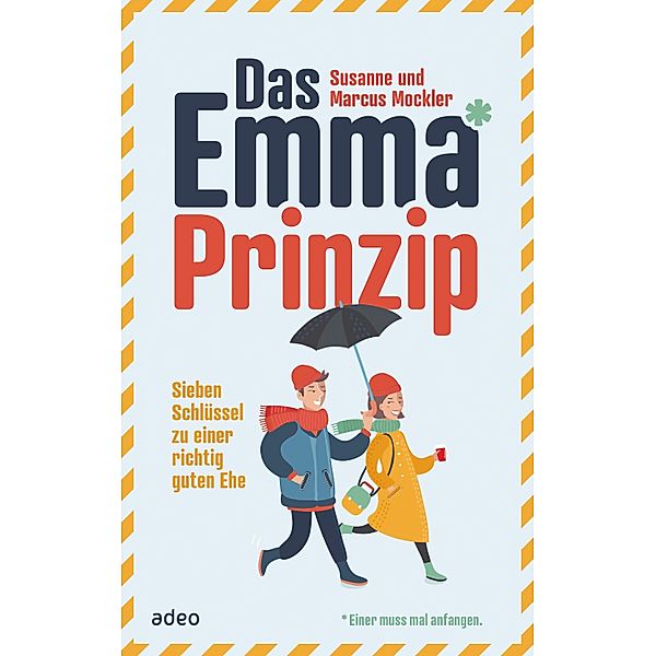 Das Emma*-Prinzip, Susanne Mockler, Marcus Mockler