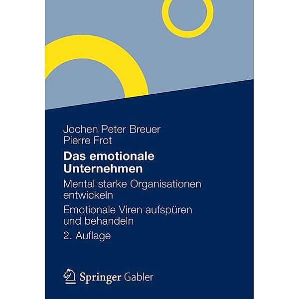 Das emotionale Unternehmen, Jochen P. Breuer, Pierre Frot
