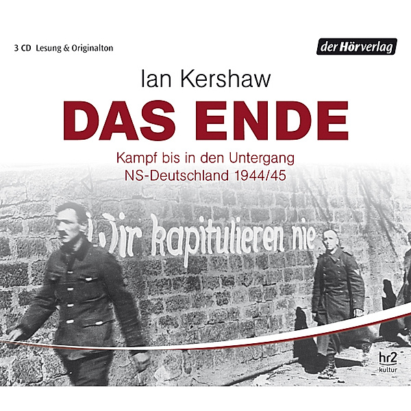 Das Ende, 3 CDs, Ian Kershaw