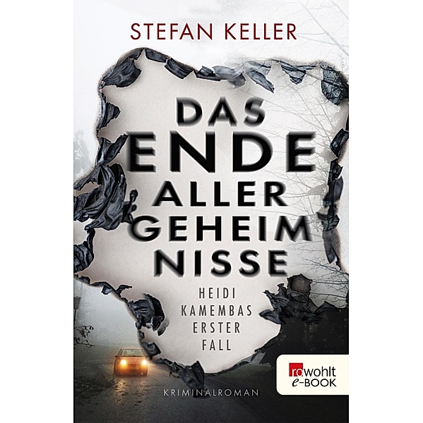 Das Ende aller Geheimnisse, Stefan Keller