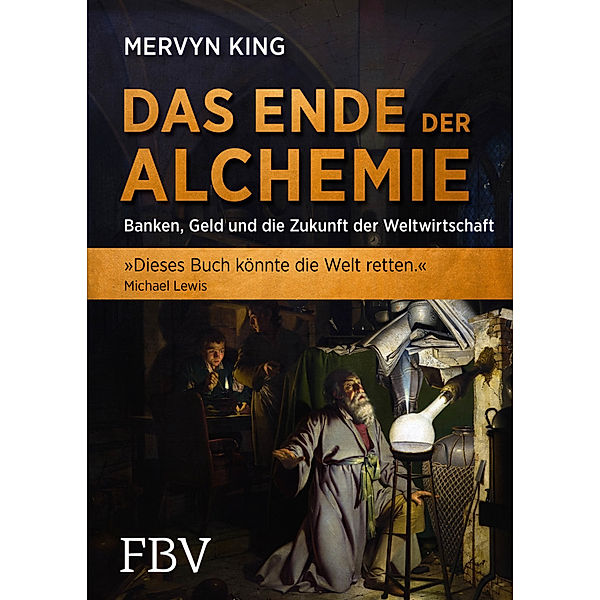 Das Ende der Alchemie, Mervyn King