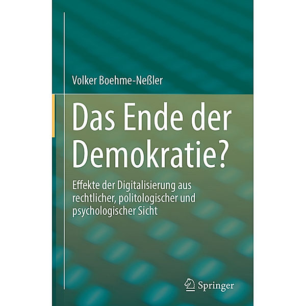 Das Ende der Demokratie?, Volker Boehme-Neßler