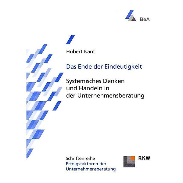 Das Ende der Eindeutigkeit., Hubert Kant