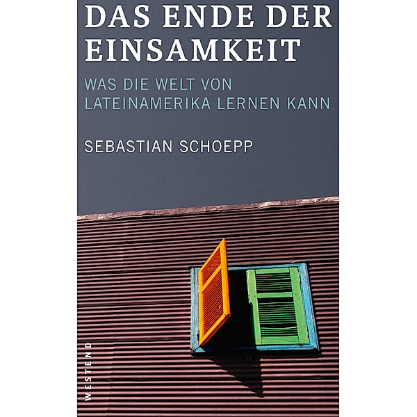 Das Ende der Einsamkeit, Sebastian Schoepp