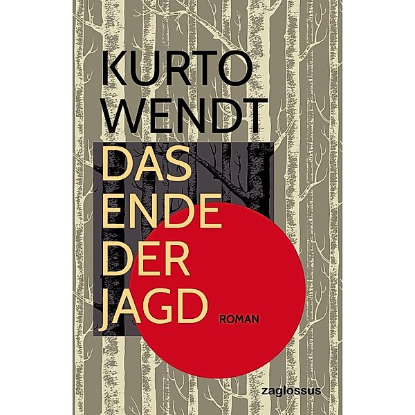 Das Ende der Jagd, Kurto Wendt