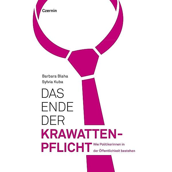 Das Ende der Krawattenpflicht, Sylvia Kuba, Barbara Blaha