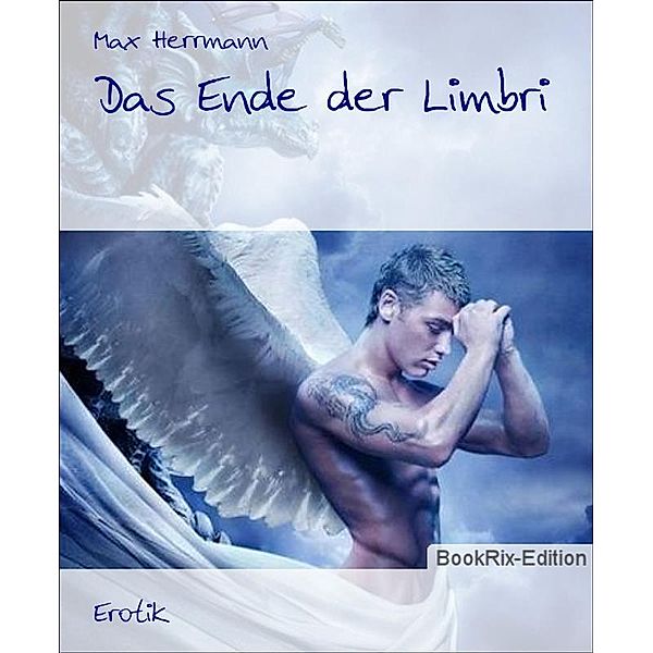 Das Ende der Limbri, Max Herrmann