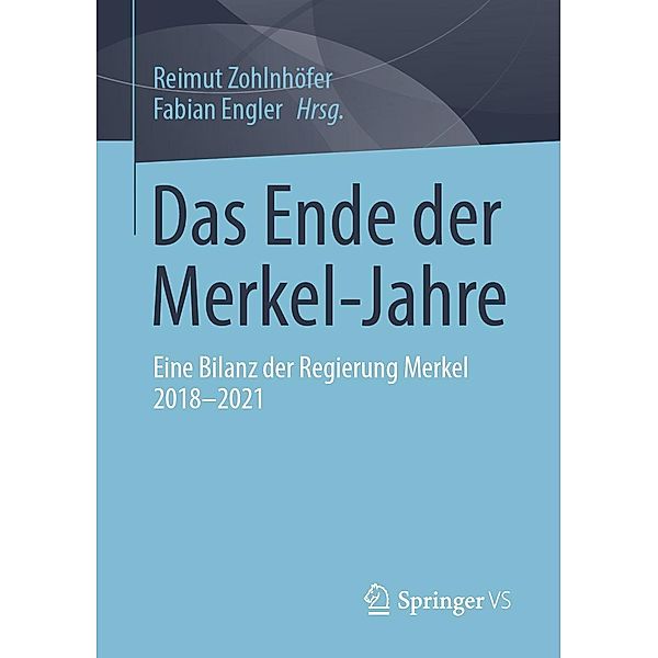 Das Ende der Merkel-Jahre