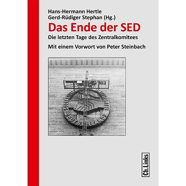 Das Ende der SED / Ch. Links Verlag