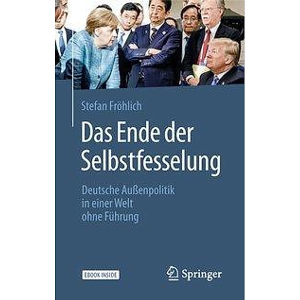 Das Ende der Selbstfesselung, m. 1 Buch, m. 1 E-Book, Stefan Fröhlich