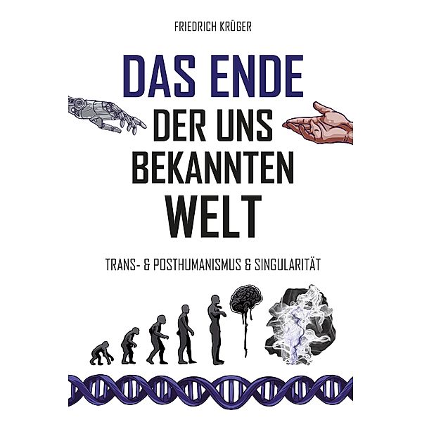 Das Ende der uns bekannten Welt, Friedrich Krüger