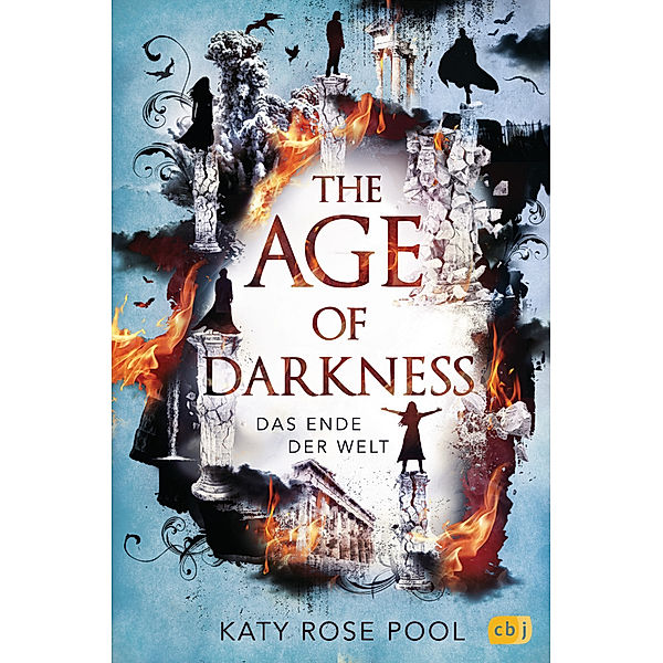 Das Ende der Welt / Age of Darkness Bd.3, Katy Rose Pool