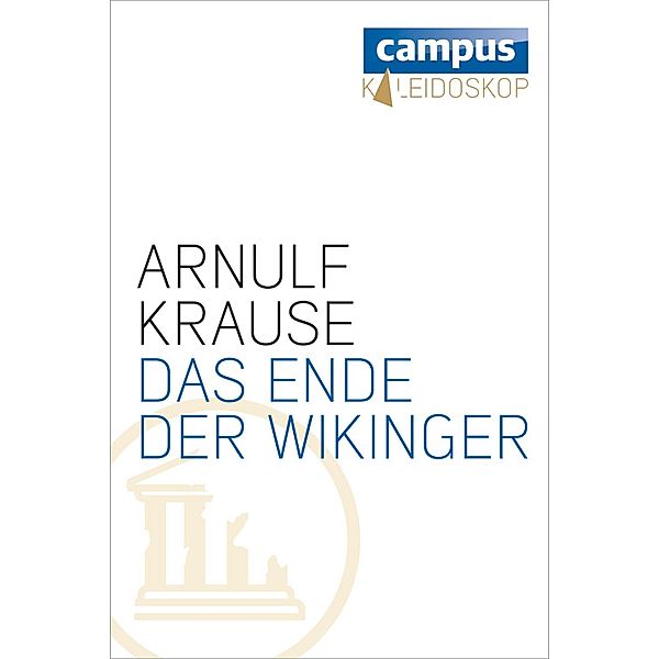 Das Ende der Wikinger, Arnulf Krause