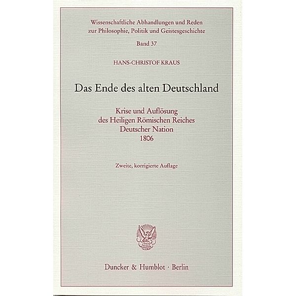 Das Ende des alten Deutschland., Hans-Christof Kraus