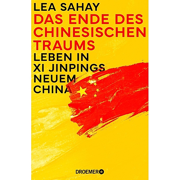 Das Ende des Chinesischen Traums, Lea Sahay