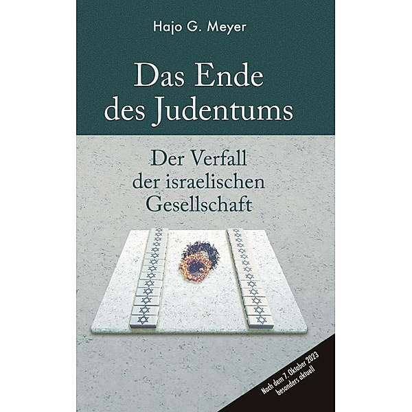Das Ende des Judentums, Hajo G. Meyer