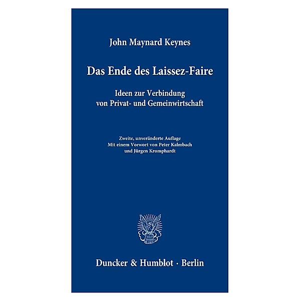 Das Ende des Laissez-Faire., John Maynard Keynes